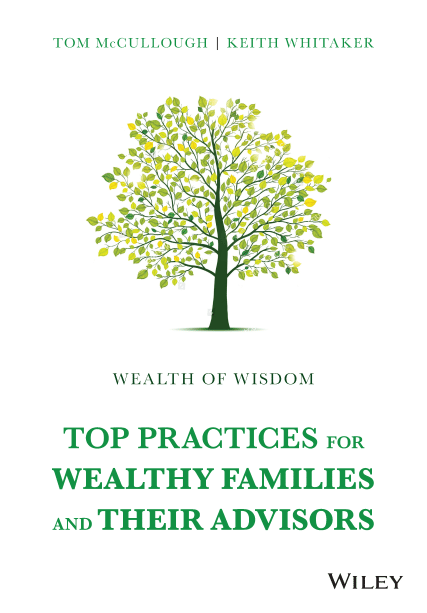 The cover of the WEALTH OF WISDOM book: Top Practices for Wealthy Families and Their Advisors